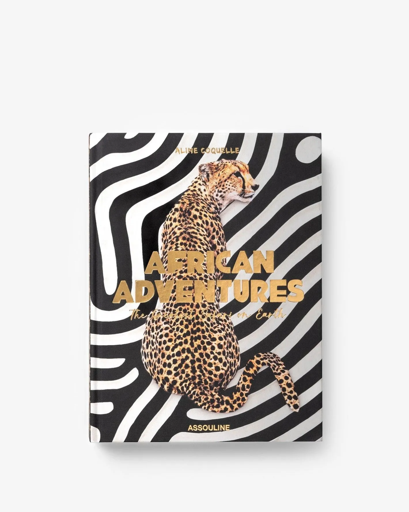 ASSOULINE African Adventures: The Greatest Safari on Earth^ Travel