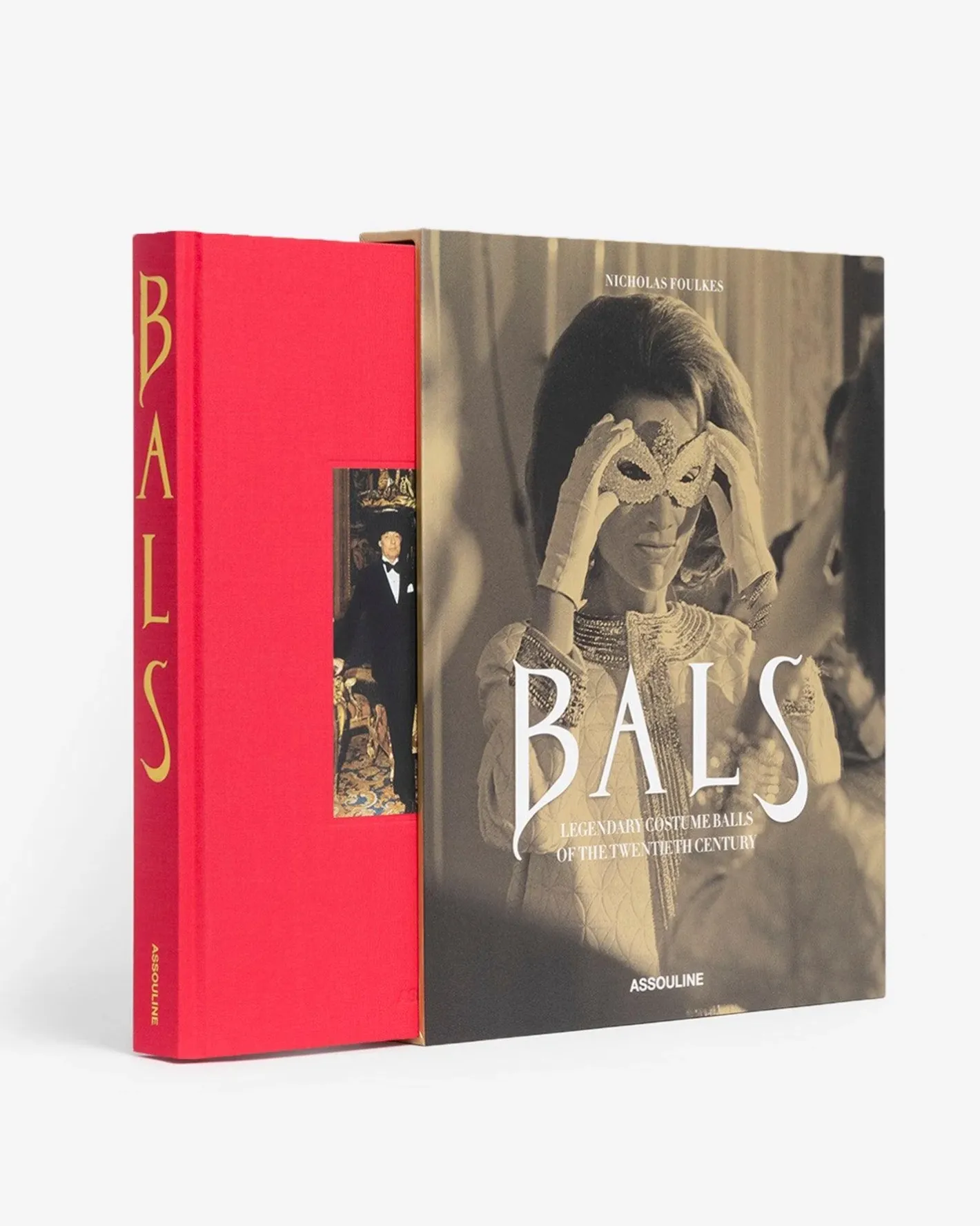 ASSOULINE Bals: Legendary Costume Balls of the Twentieth Century^ Fashion
