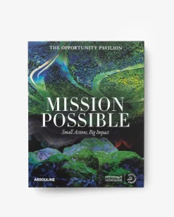 ASSOULINE Expo 2020 Dubai: Mission Possible-The Opportunity Pavilion^ Architecture & Design