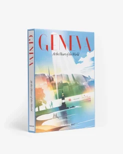 ASSOULINE Geneva: At the Heart of the World^ Travel