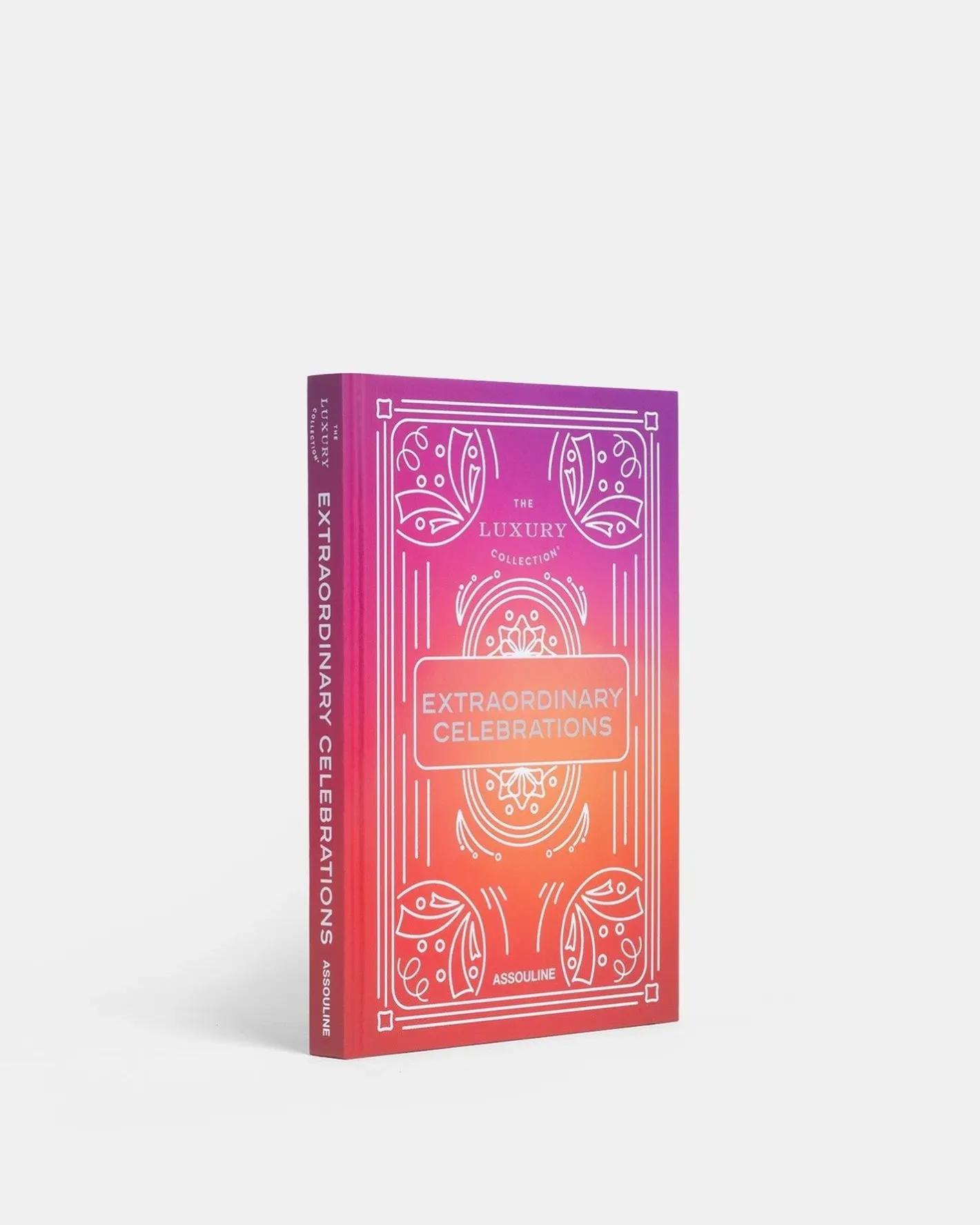 ASSOULINE The Luxury Collection: Extraordinary Celebrations^ Travel